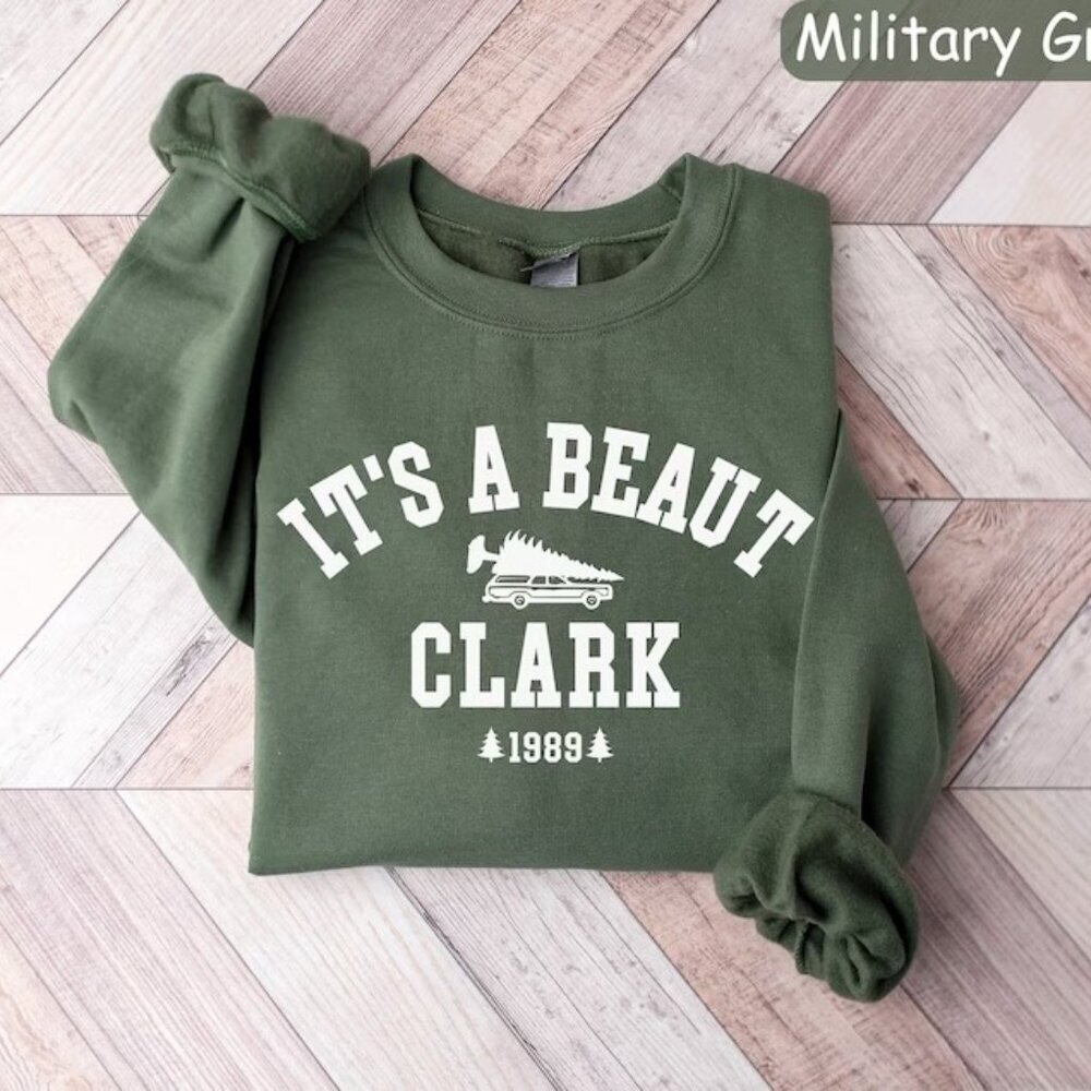 Its A Beaut Clark Sweatshirt Griswold Christmas Sweatshirt 17